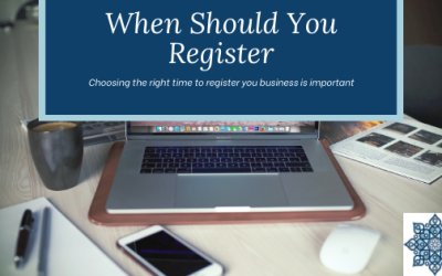 When Should I Register My Business?